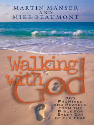 cover image of Walking with God: Promises and Prayers from the Bible for Each Day of the Year